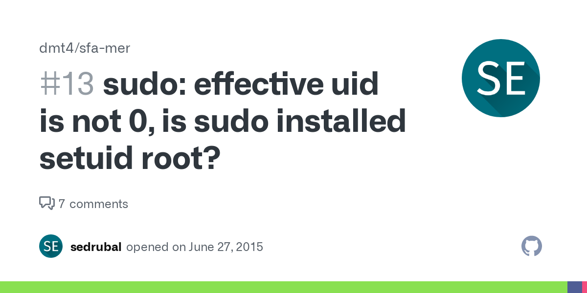 sudo: effective uid is not 0, is sudo installed setuid root